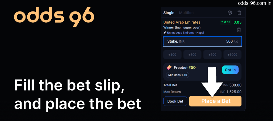 Select your betting options, complete the bet slip, and place your bet on Odds96