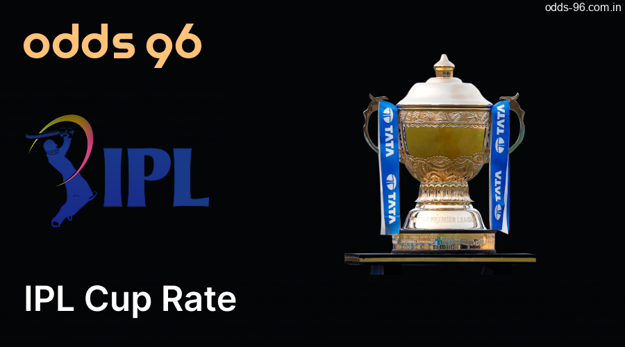 IPL Cup Rate at Odds96