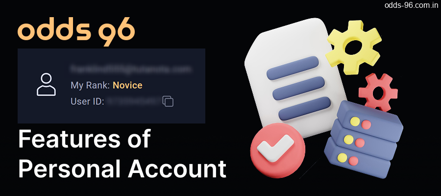 The features of the Odds96 player personal account